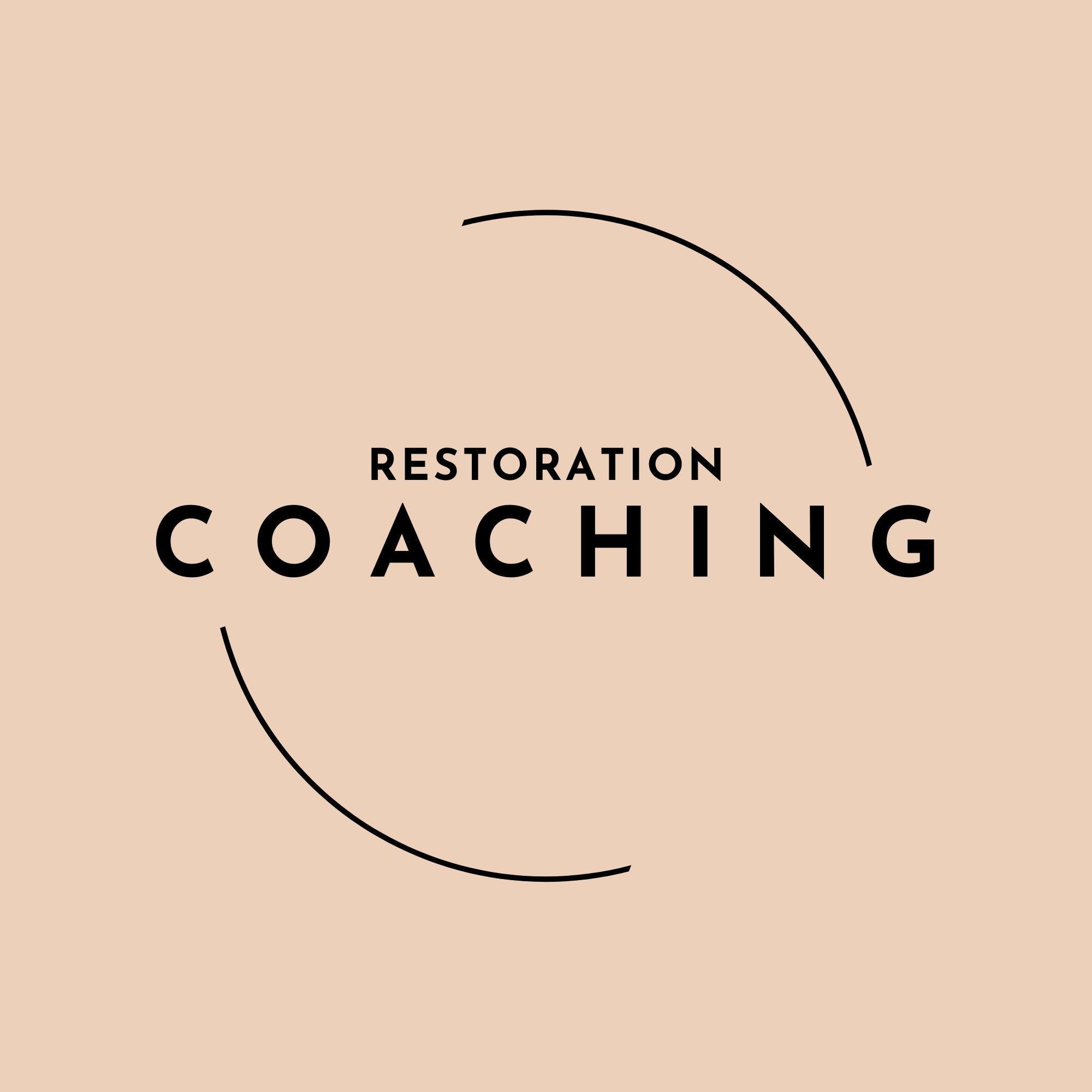 Restoration Coaching